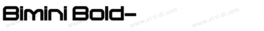 Bimini Bold字体转换